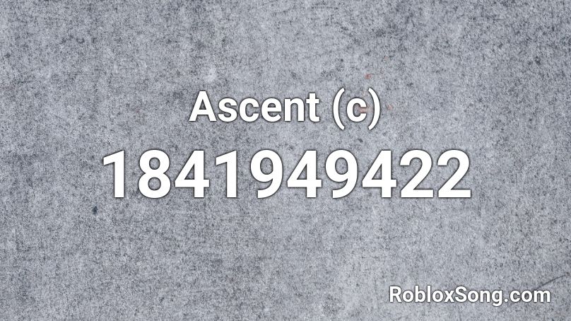 Ascent (c) Roblox ID