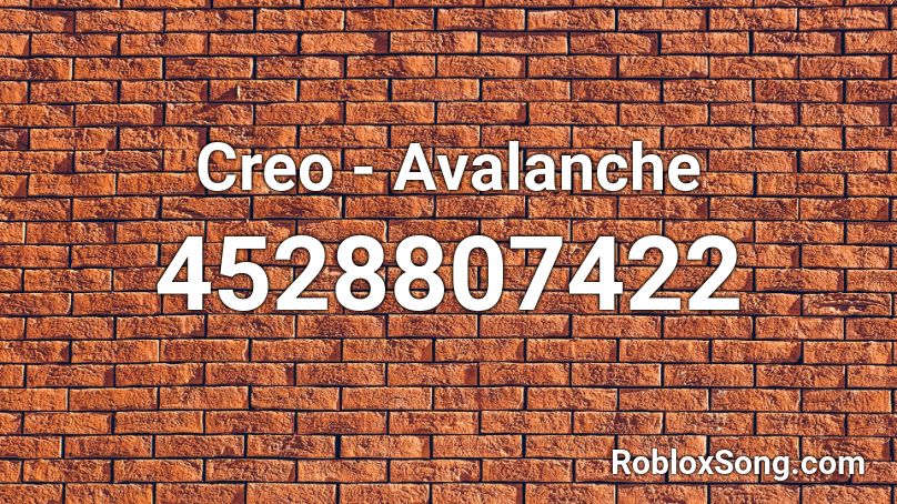 Creo - Avalanche Roblox ID