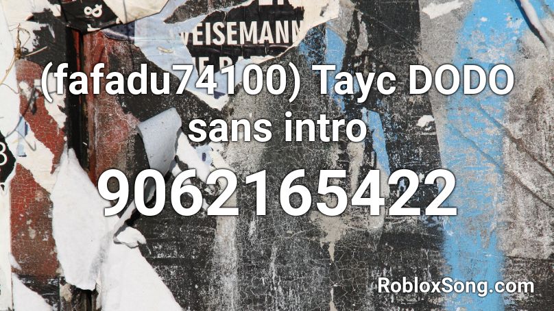 (fafadu74100) Tayc DODO sans intro Roblox ID