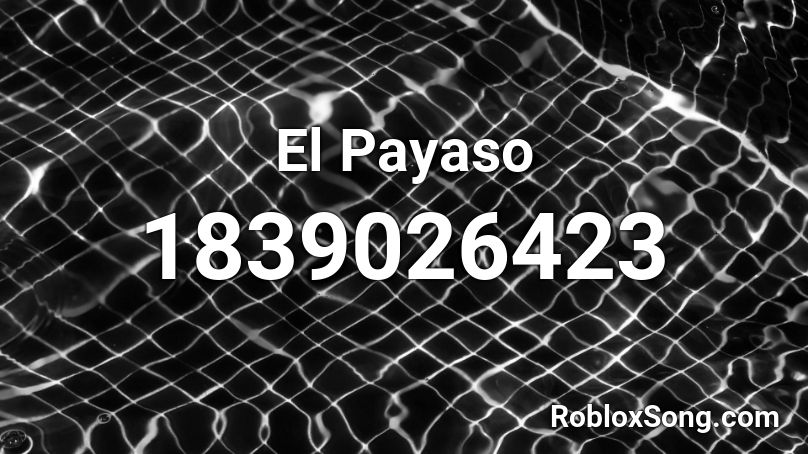 El Payaso Roblox ID