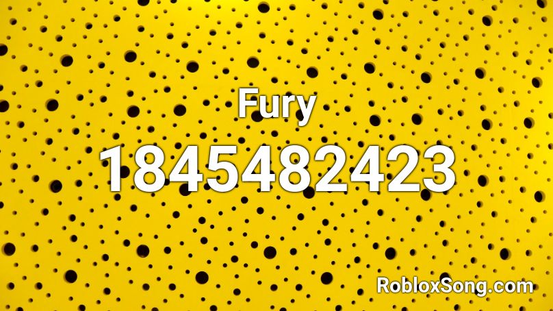 Fury Roblox ID