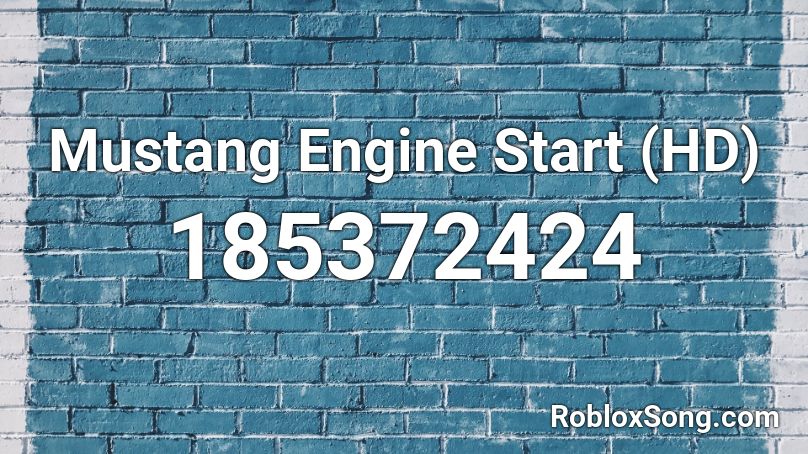 Mustang Engine Start (HD) Roblox ID