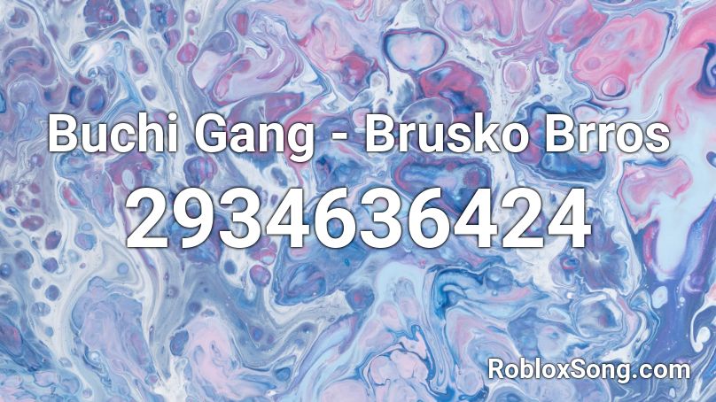 Bochi gang - Bru$ko Bro$ Roblox ID