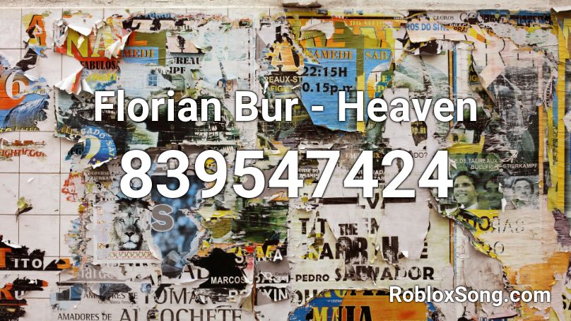 Florian Bur - Heaven Roblox ID