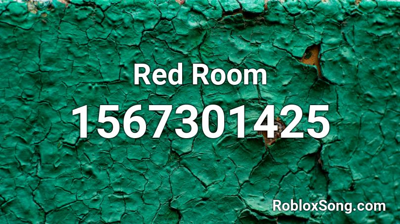 Red Room Roblox Id Roblox Music Codes - roblox oof sound illuminati song id