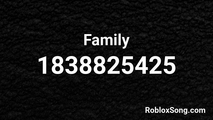 Family Roblox ID