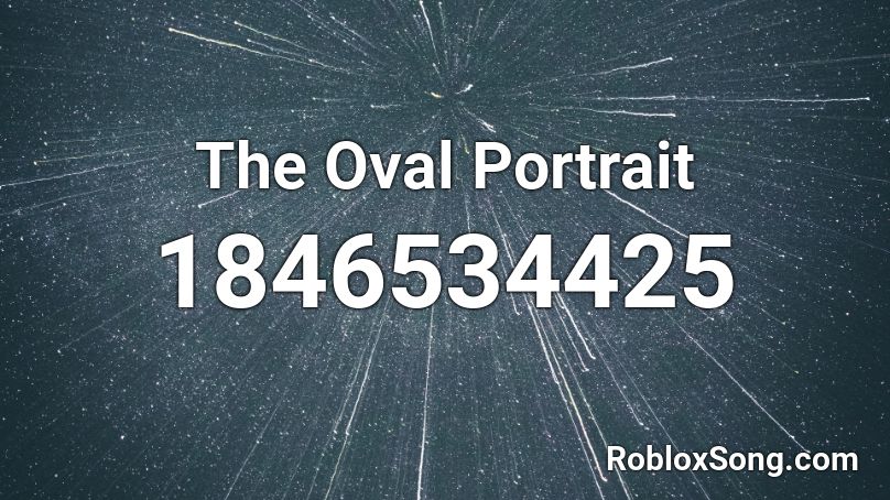 The Oval Portrait Roblox ID