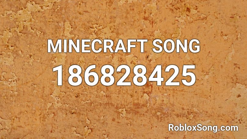 Minecraft Song Roblox Id Roblox Music Codes - roblox and minecraft song