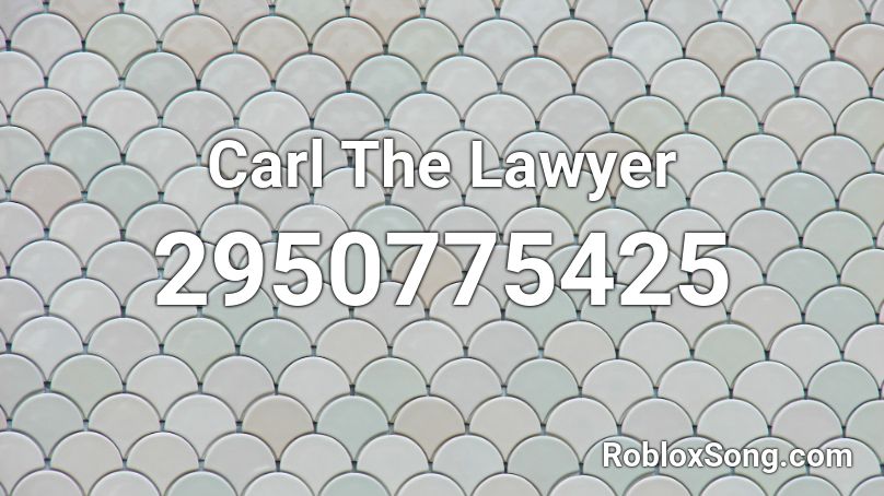 Carl The Lawyer Roblox ID