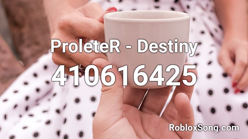ProleteR - Destiny Roblox ID