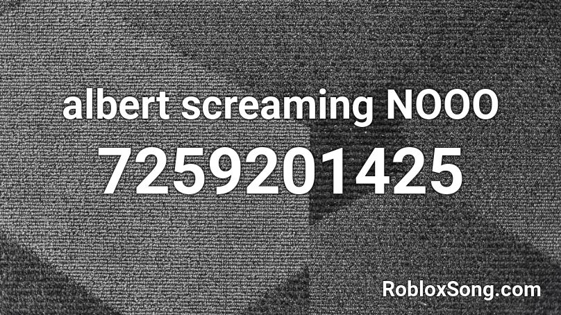 Albert Singing Roblox ID - Roblox Music Codes
