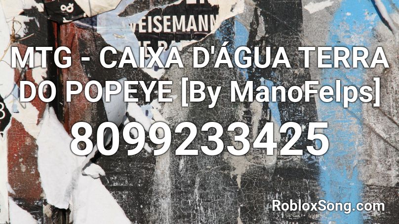 MTG - CAIXA D'ÁGUA TERRA DO POPEYE [By ManoFelps] Roblox ID