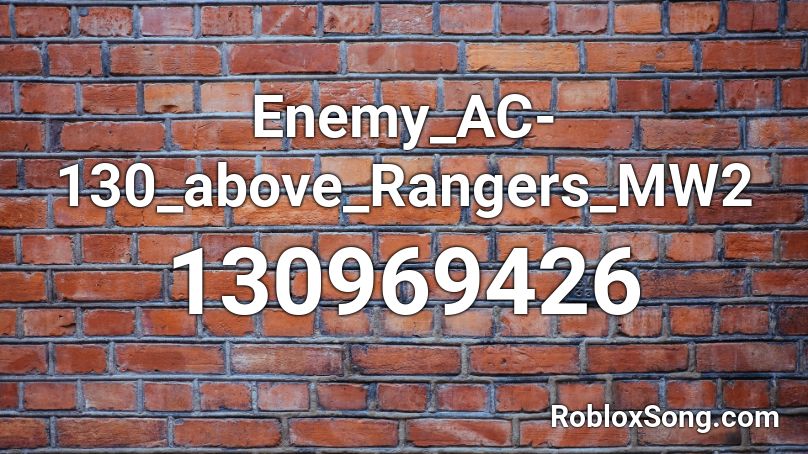 Enemy_AC-130_above_Rangers_MW2 Roblox ID