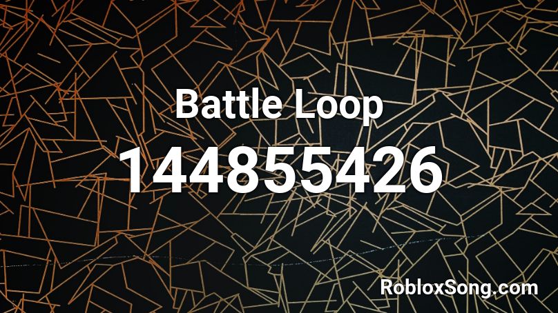 Battle Loop Roblox ID