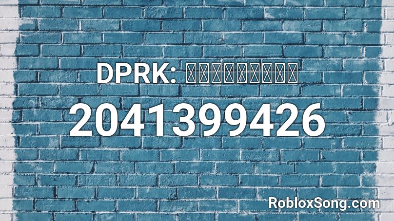 DPRK: 都会の娘が嫁に来た  Roblox ID