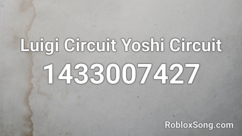 Luigi Circuit Yoshi Circuit Roblox Id Roblox Music Codes - purple shep roblox id