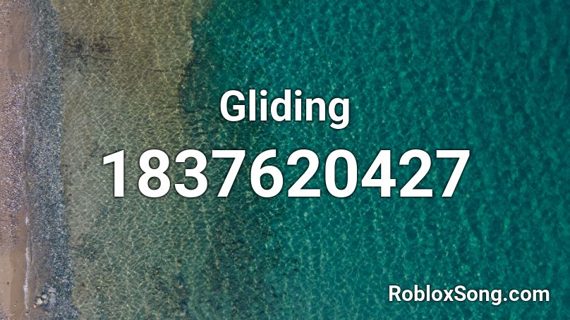 Gliding Roblox ID