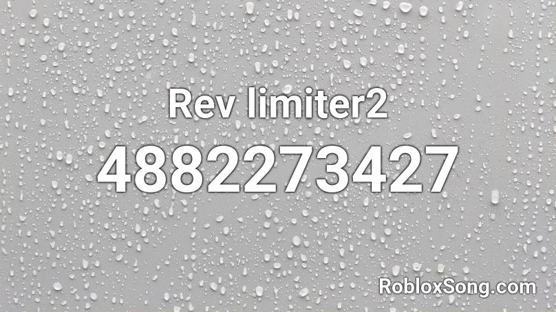 Rev limiter2 Roblox ID