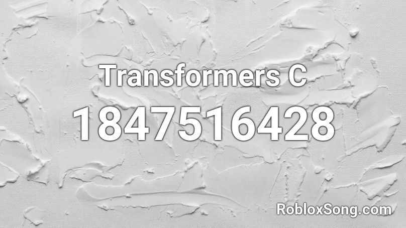 Transformers C Roblox ID