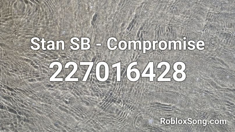 Stan SB - Compromise Roblox ID