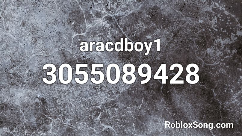 aracdboy1 Roblox ID