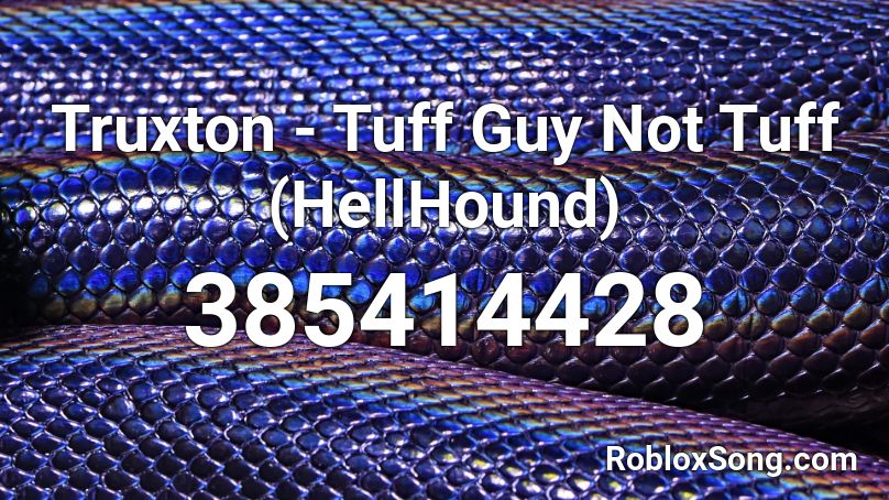 Tuff Guy Roblox ID