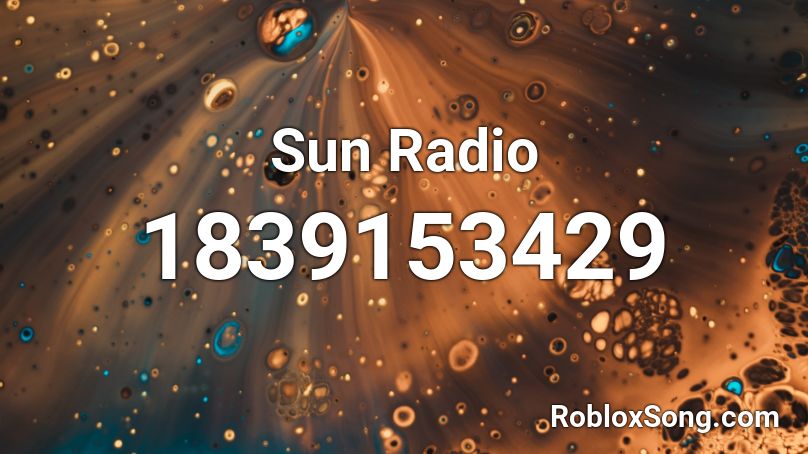 Sun Radio Roblox ID