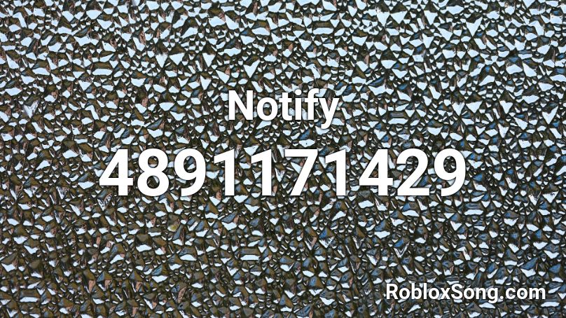 Notify Roblox Id Roblox Music Codes - sorry for writing all the songs about you roblox id