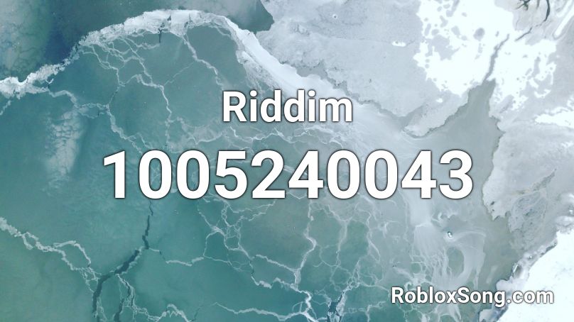 Riddim Roblox ID