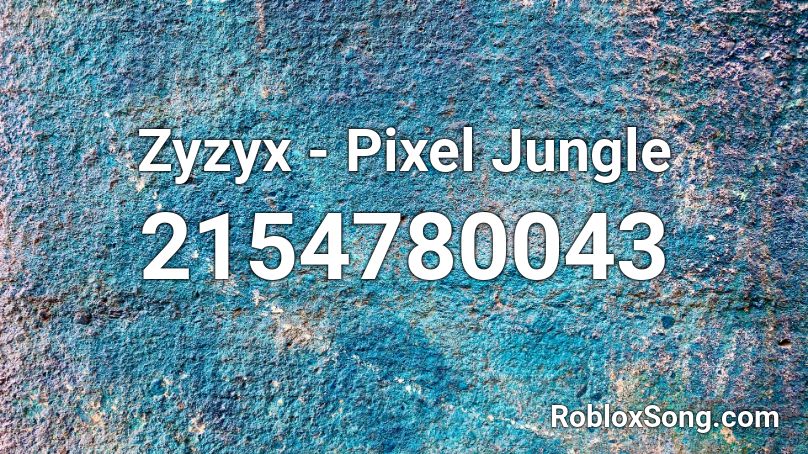 Zyzyx - Pixel Jungle Roblox ID