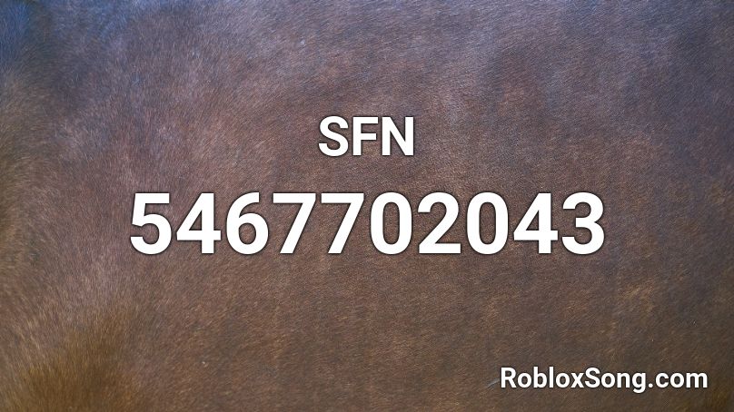 SFN Roblox ID