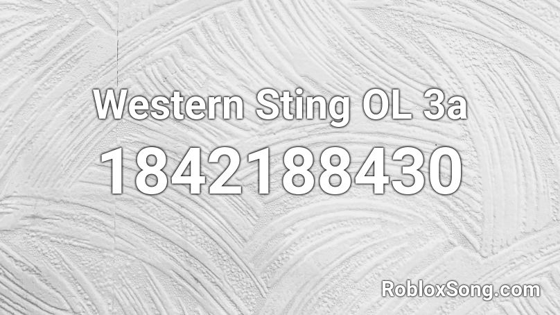Western Sting OL 3a Roblox ID