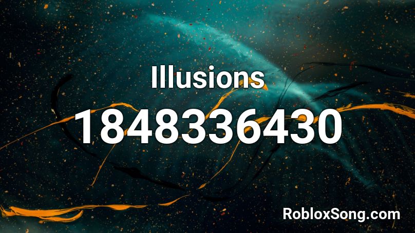 Illusions Roblox ID