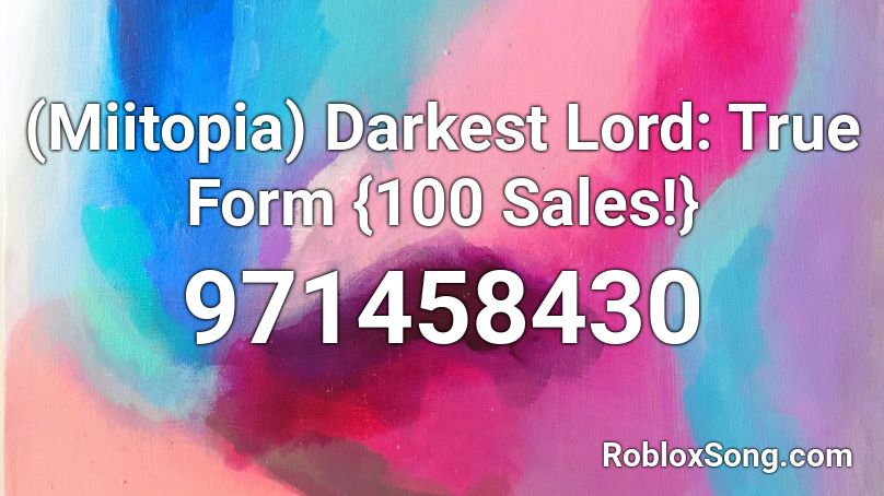 (Miitopia) Darkest Lord: True Form {100 Sales!} Roblox ID