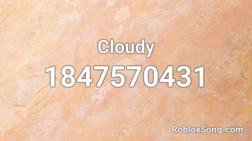 Cloudy Roblox ID