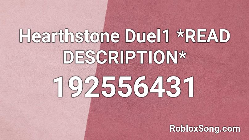 Hearthstone Duel1 *READ DESCRIPTION* Roblox ID