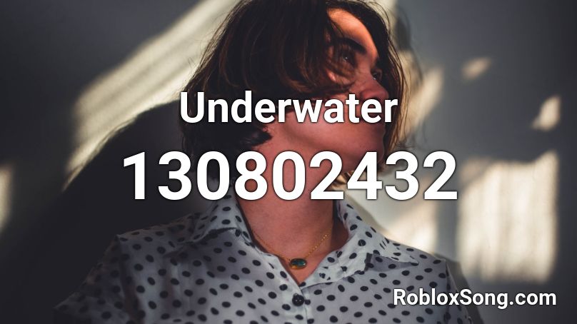 Underwater Roblox ID