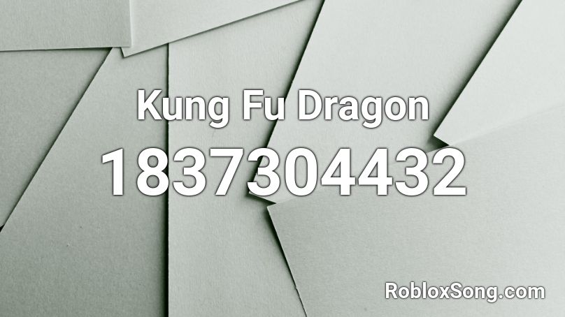 kung-fu-dragon-roblox-id-roblox-music-codes