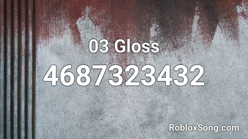 3. Gloss Roblox ID