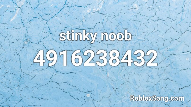 stinky noob Roblox ID