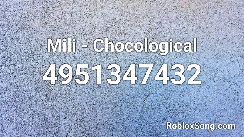 Mili - Chocological Roblox ID