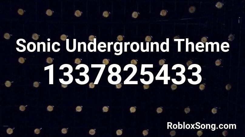 Sonic Underground  Theme Roblox ID