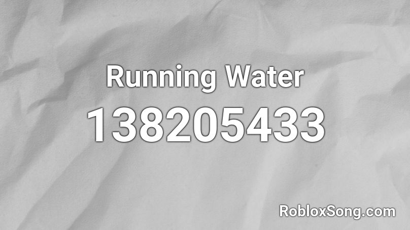 Running Water Roblox ID
