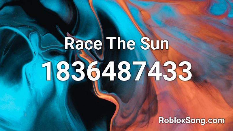 Race The Sun Roblox ID