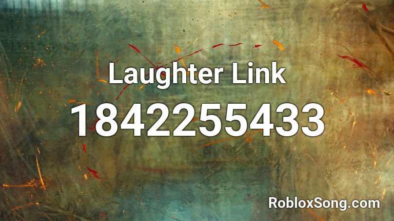 Laughter Link Roblox ID