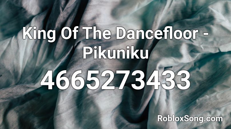 King Of The Dancefloor - Pikuniku Roblox ID