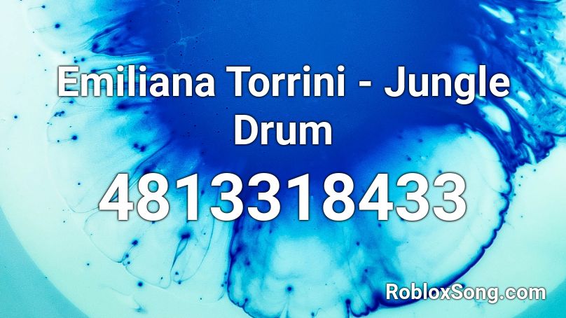 Emiliana Torrini - Jungle Drum  Roblox ID