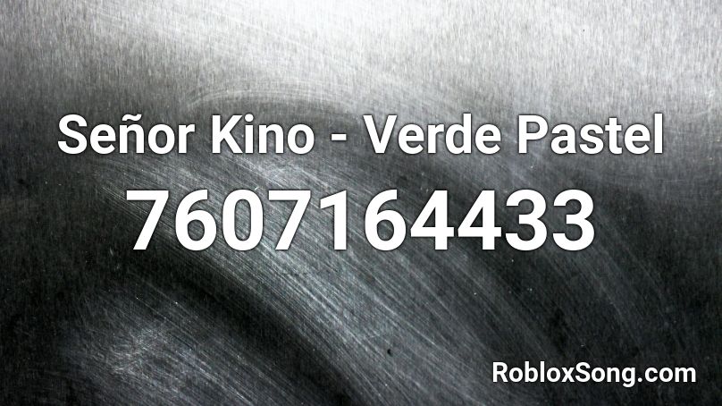 Señor Kino - Verde Pastel Roblox ID