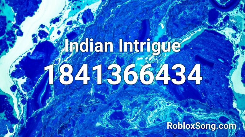 Indian Intrigue Roblox ID