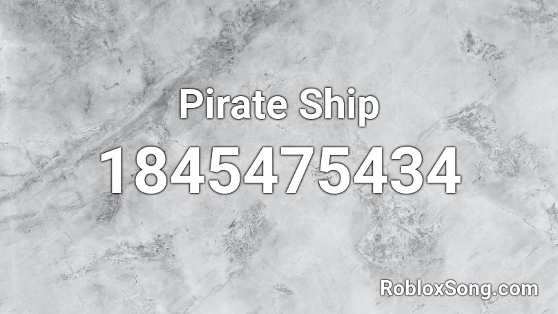 Pirate Ship Roblox ID